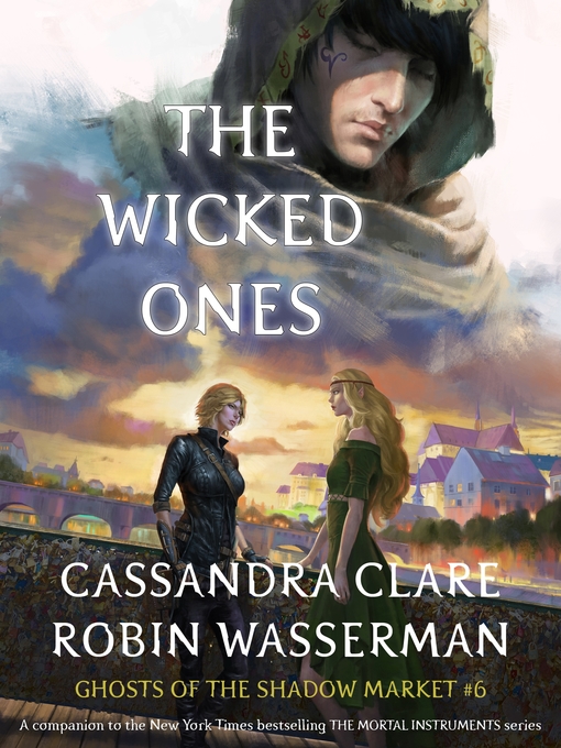 Cassandra Clare创作的The Wicked Ones作品的详细信息 - 可供借阅